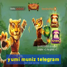 yumi muniz telegram